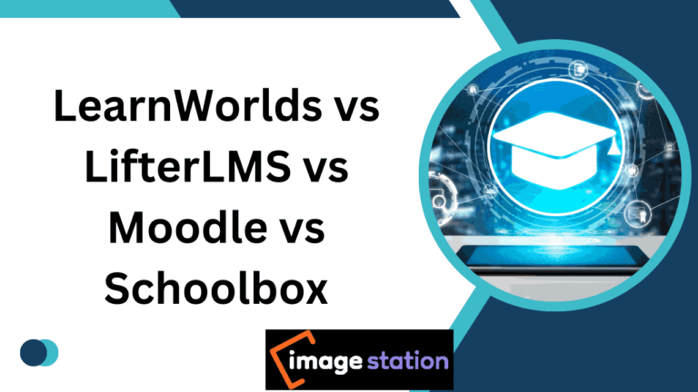 Learnworlds frente a LifterLMS frente a Moodle frente a Schoolbox