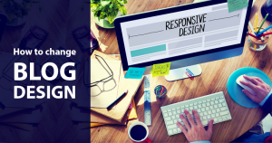 Change Blog Design
