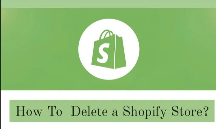 how to delete shopify store